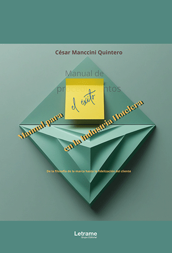 Manual para el éxito en la industria hotelera