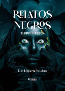Relatos negros. Terror u error