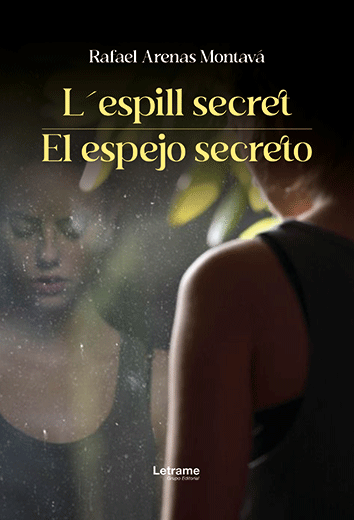 L´espill secret / El espejo secreto