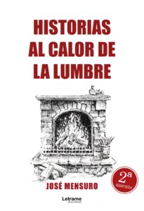 Historias al calor de la lumbre. 2º Edición