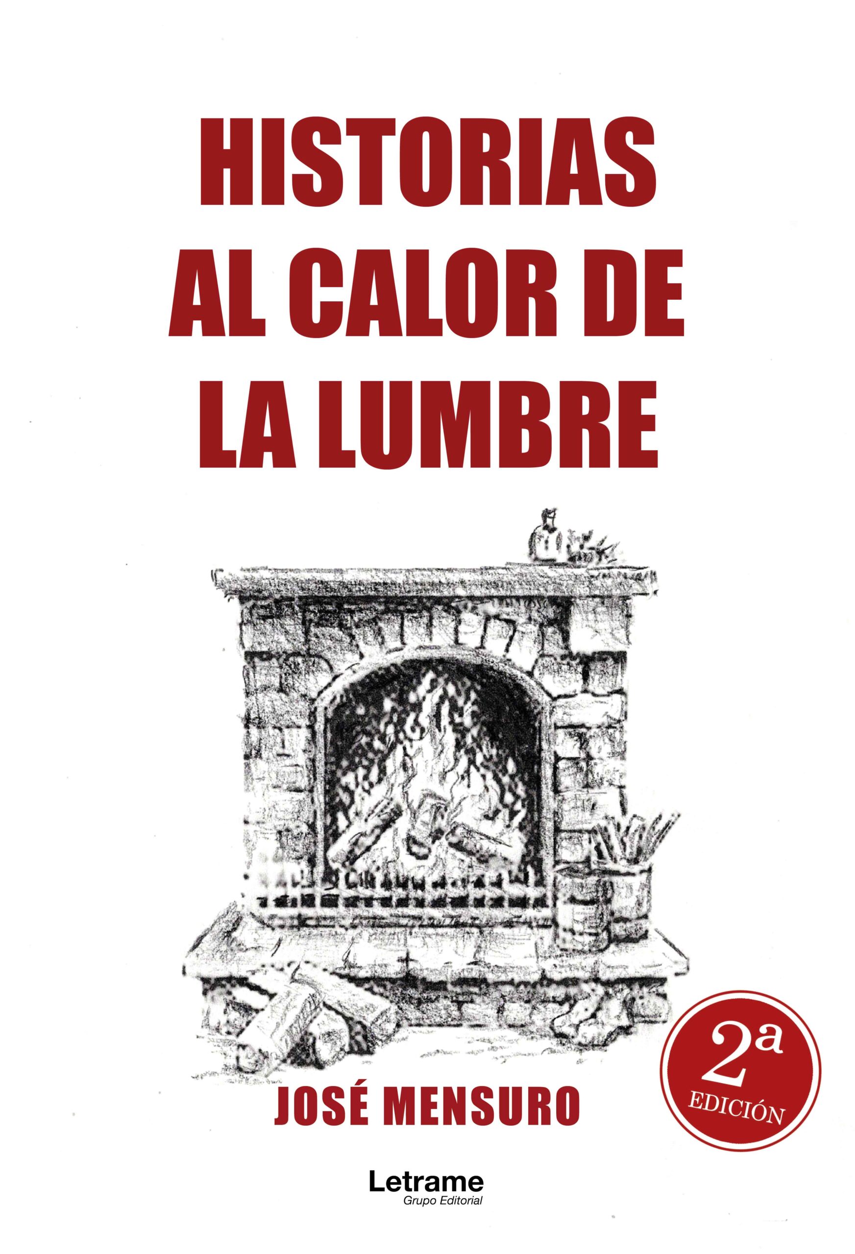 Historias al calor de la lumbre. 2º Edición