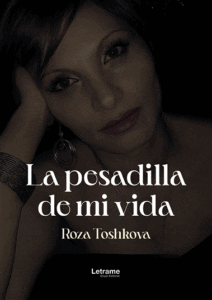 La pesadilla de mi vida