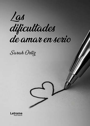 Las dificultades de amar en serio