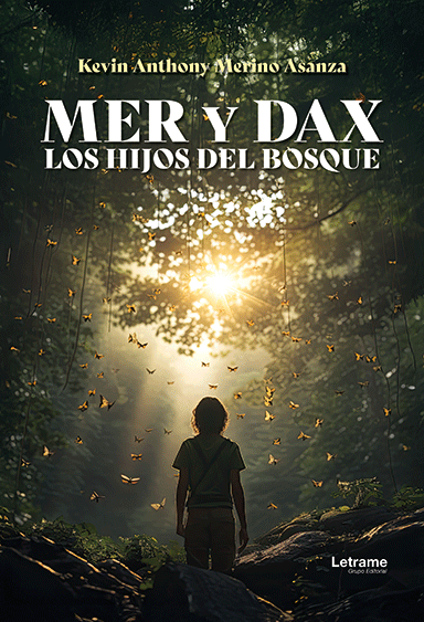 Mer y Dax Los hijos del bosque