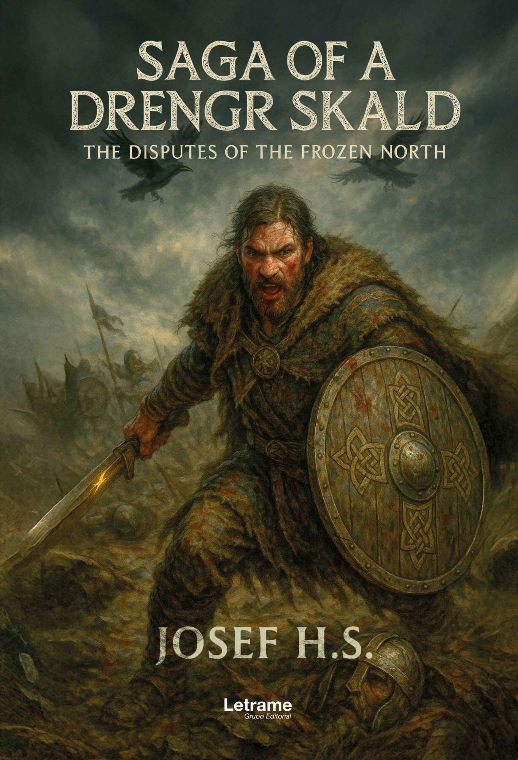 Saga of a Drengr Skald: The disputes of the frozen north