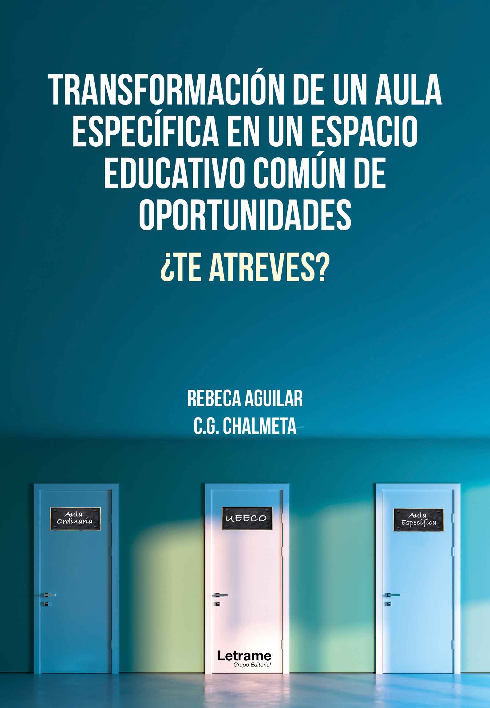 Transformación de un aula específica en un espacio educativo común de oportunidades