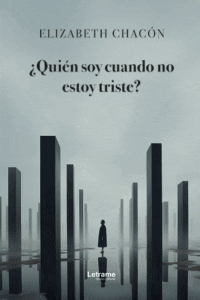 ¿Quién soy cuando no estoy triste?