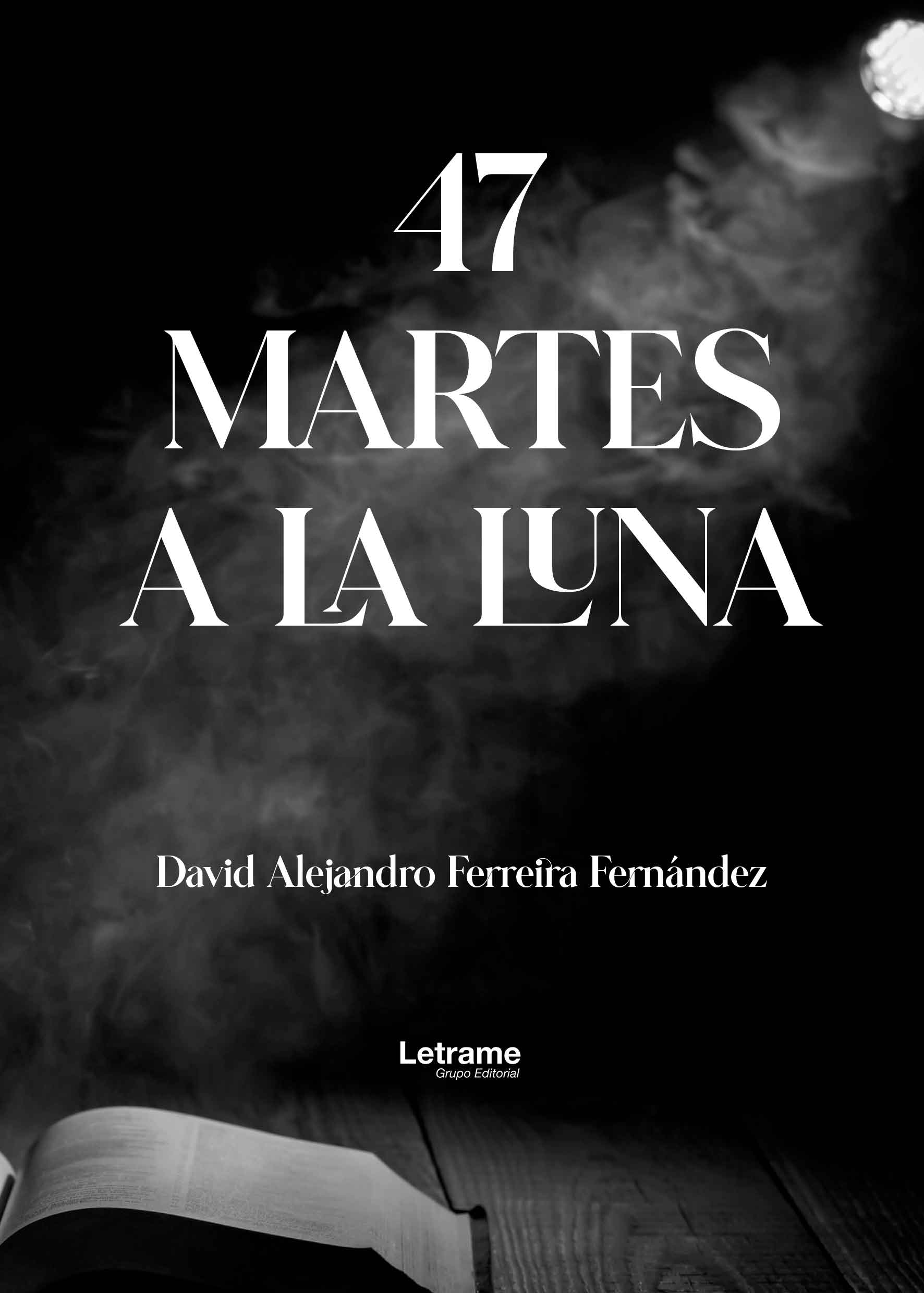 47 martes a la luna