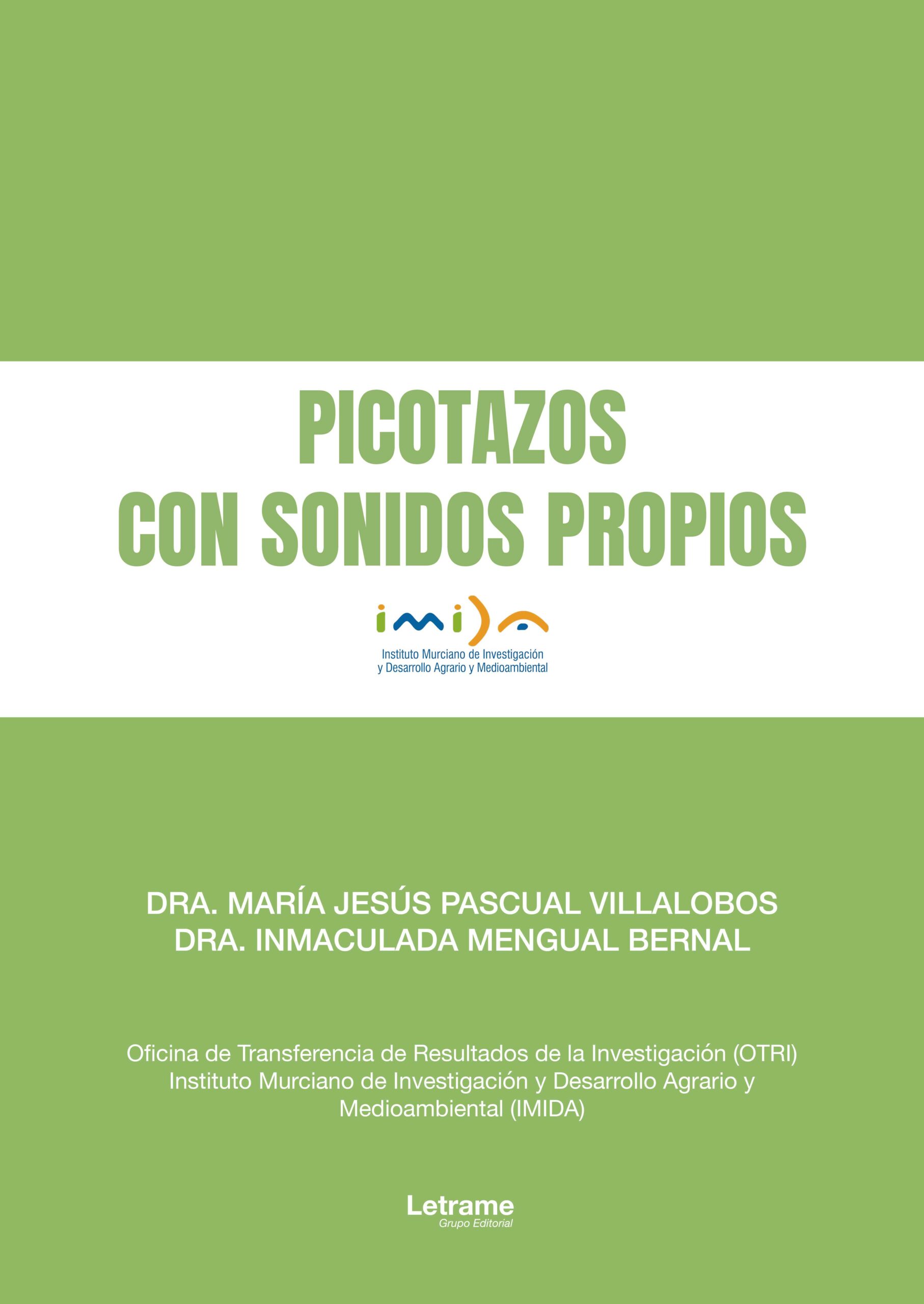 Picotazos con sonidos propios