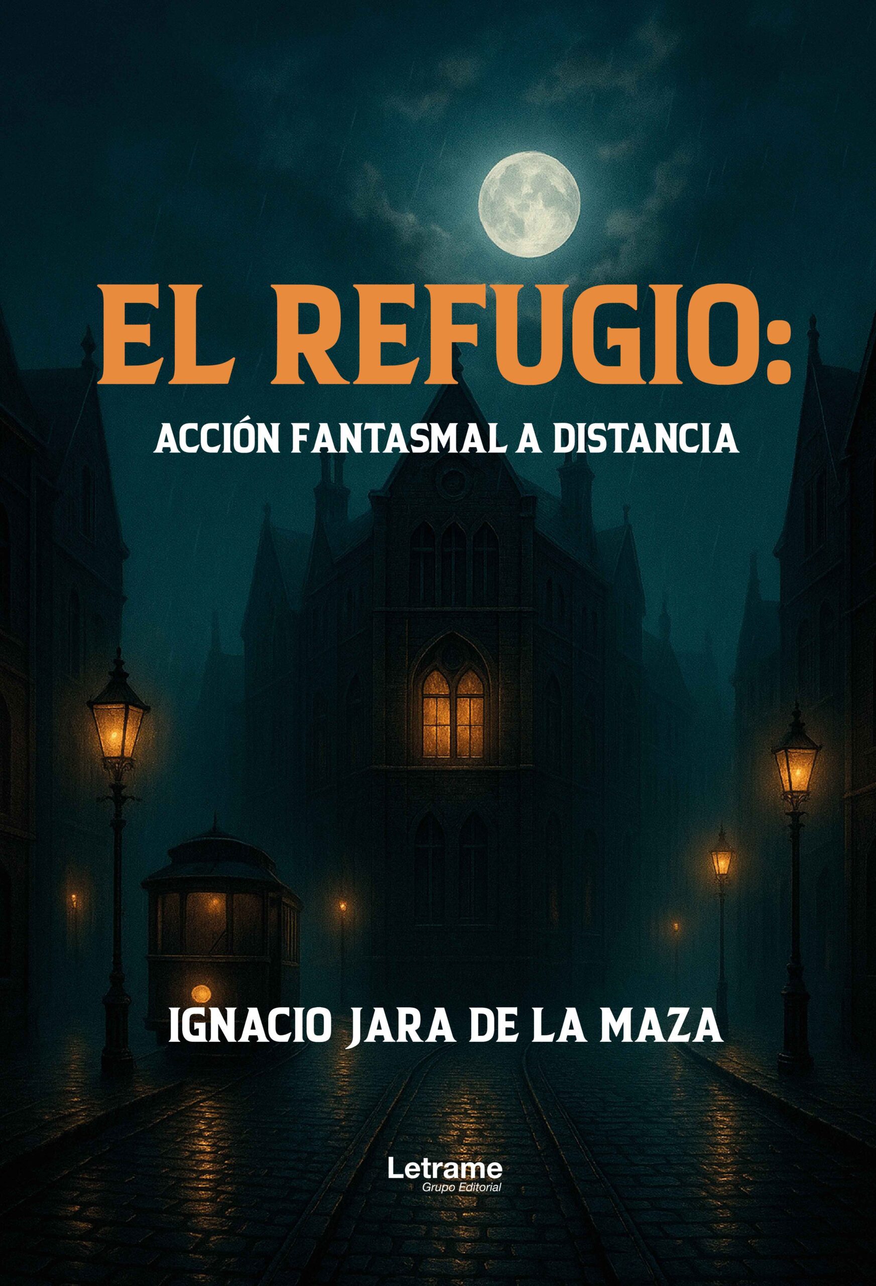 El refugio: Acción fantasmal a distancia