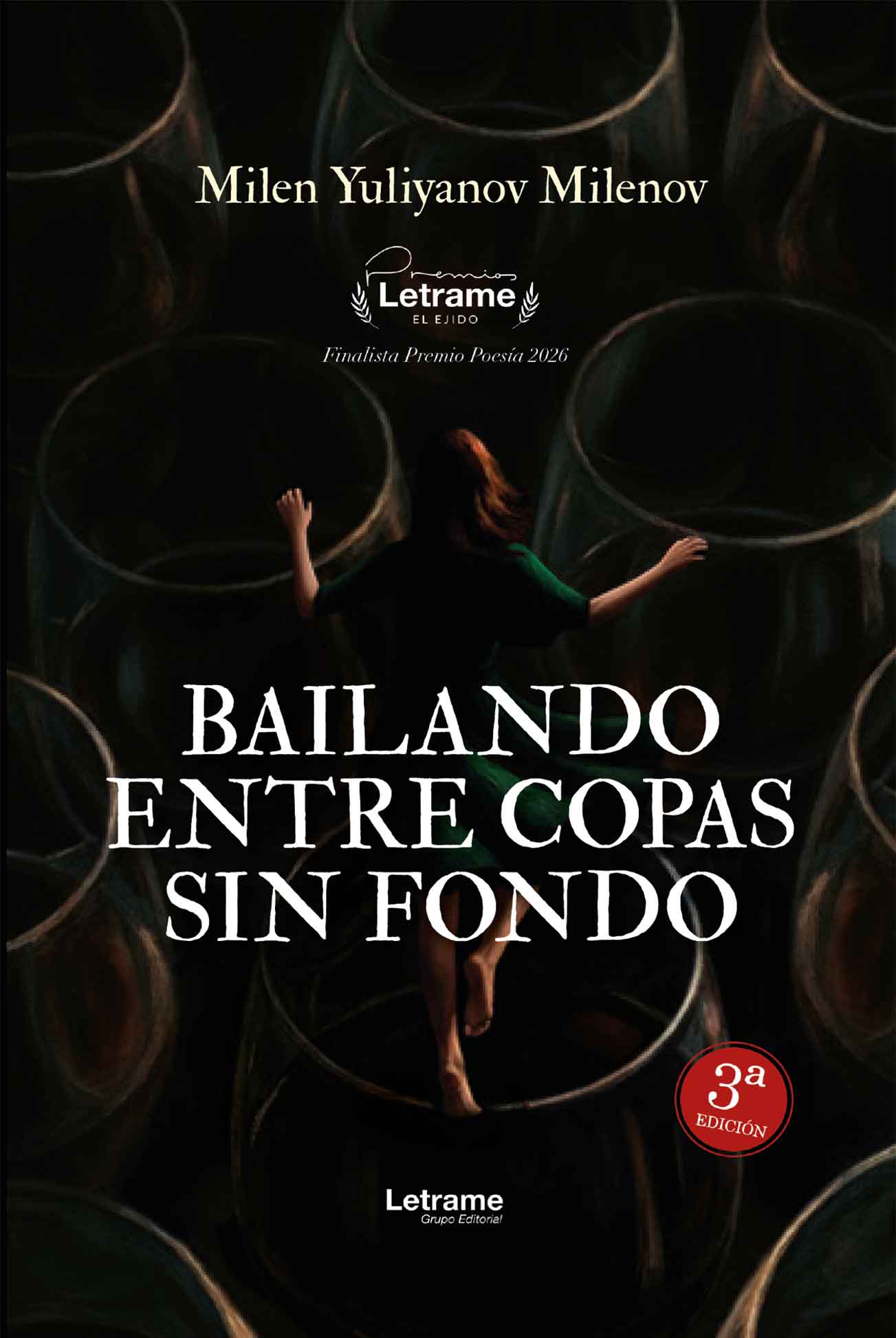 Bailando entre copas sin fondo. 3ª Edición