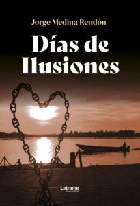 Días de ilusiones