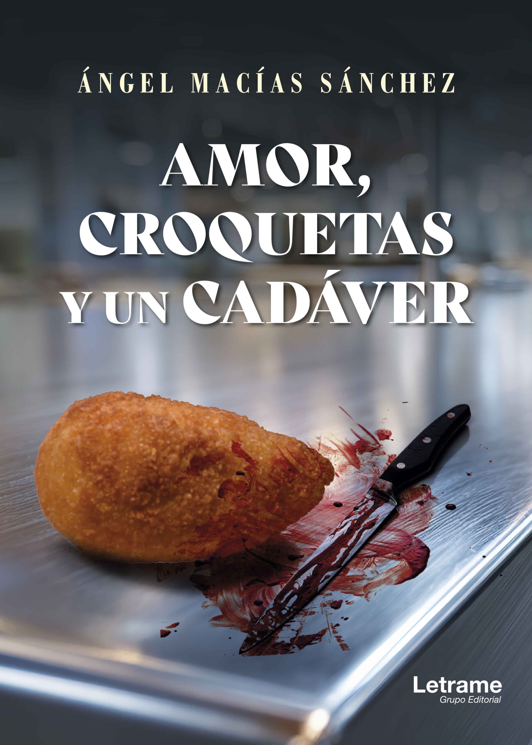 Amor, croquetas y un cadáver