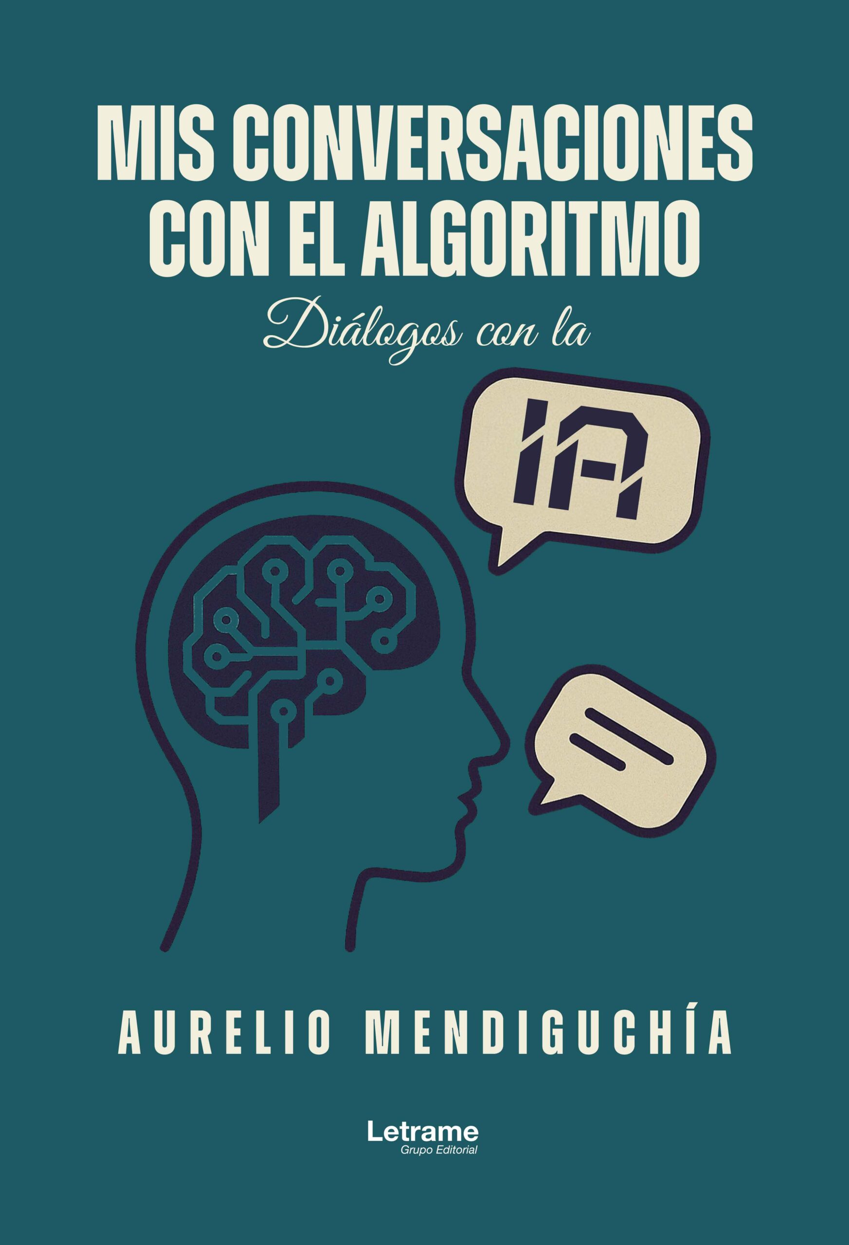 Mis conversaciones con el algoritmo