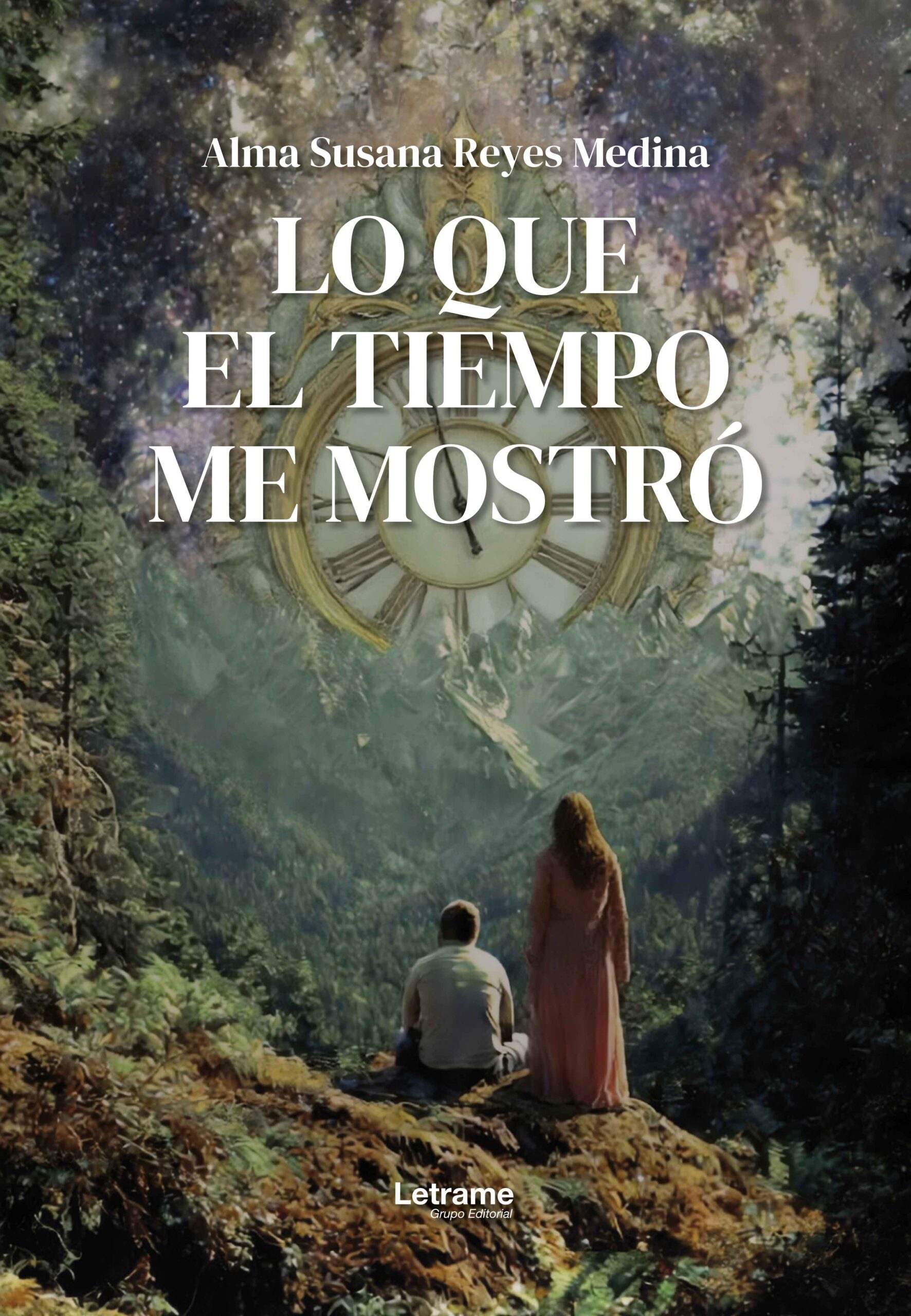 Lo que el tiempo me mostró