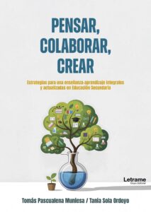 Pensar, colaborar, crear
