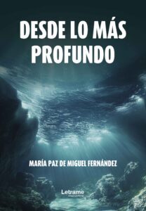 Desde lo más profundo