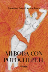 Mi boda con Popocatépetl