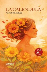 La caléndula. 2ª Edición