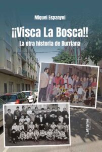 ¡¡Visca la Bosca!!