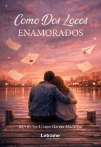 Como dos locos enamorados