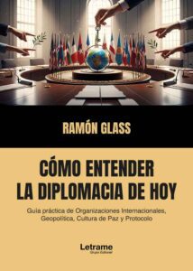Cómo entender la diplomacia de hoy