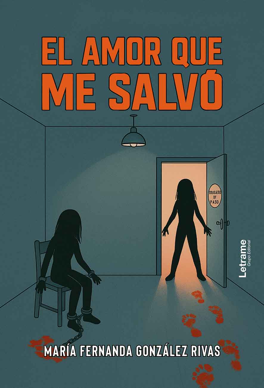 El amor que me salvó