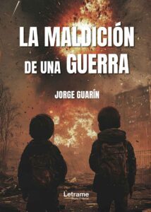 La maldición de una guerra