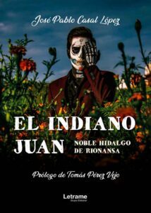 El indiano Juan, noble hidalgo de Rionansa
