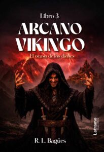 Arcano Vikingo Libro 3. El ocaso de los dioses