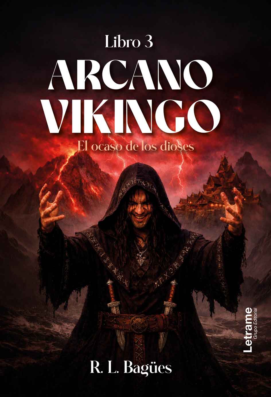 Arcano Vikingo Libro 3. El ocaso de los dioses