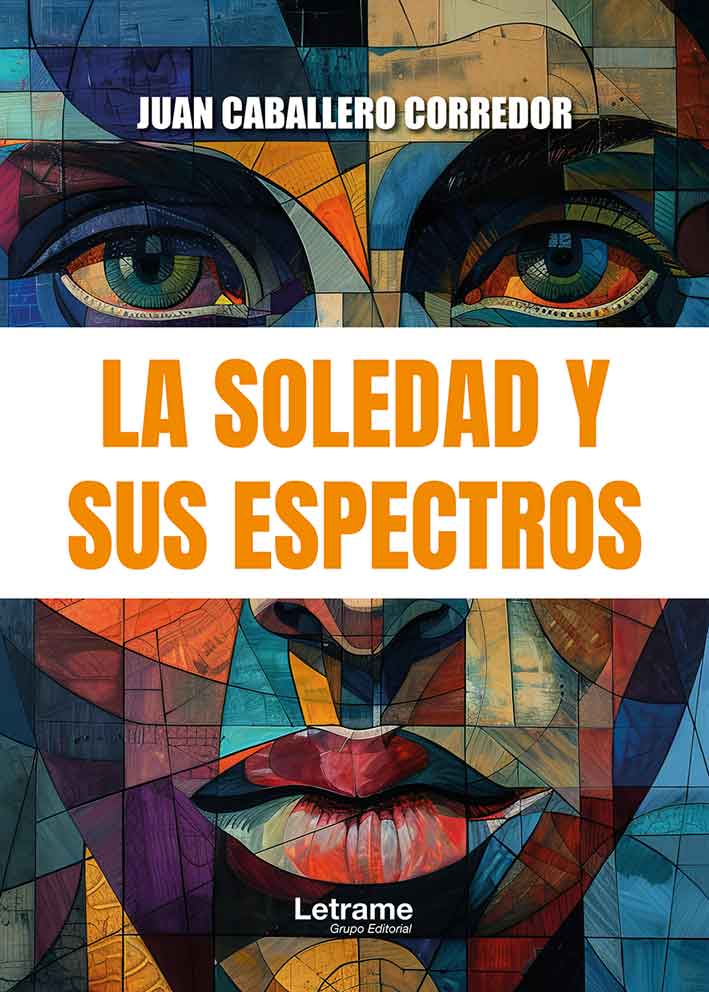 La soledad y sus espectros