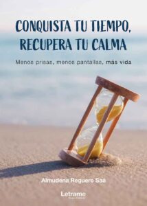 Conquista tu tiempo, recupera tu calma