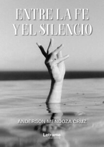 Entre la fe y el silencio