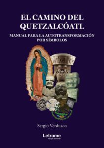 El Camino del Quetzalcóatl