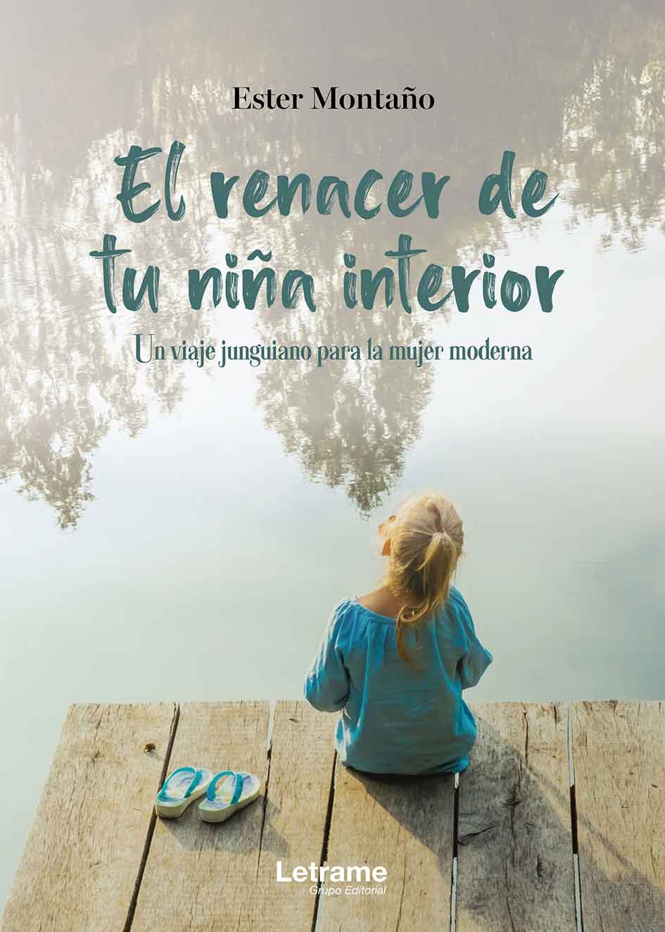 El renacer de tu niña interior: Un viaje junguiano para la mujer moderna