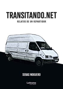 Transitando.net: Relatos de un Repartidor