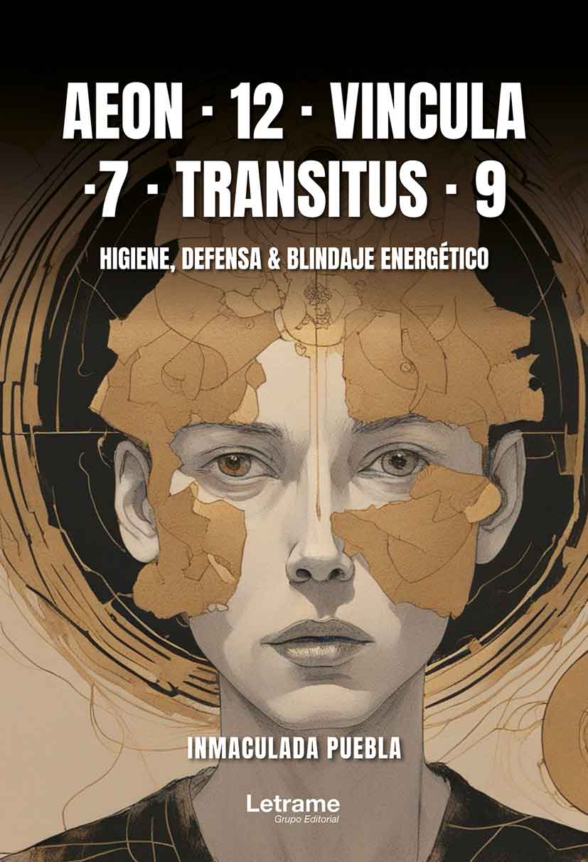 AEON · 12 · VINCULA ·7 · TRANSITUS · 9: Higiene, defensa & blindaje energético