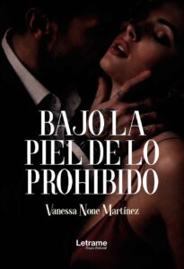 Bajo la piel de lo prohibido