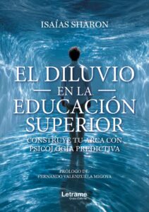 El diluvio en la educación superior