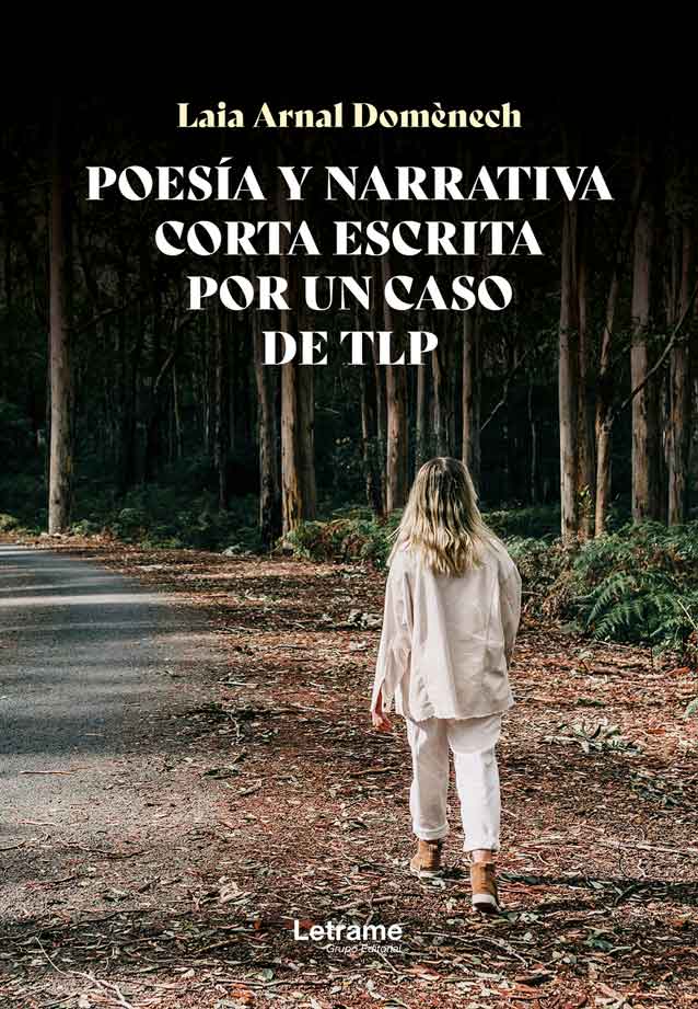 Poesía y narrativa corta escrita por un caso de TLP