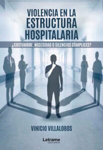 Violencia en la estructura hospitalaria
