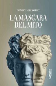 La máscara del mito