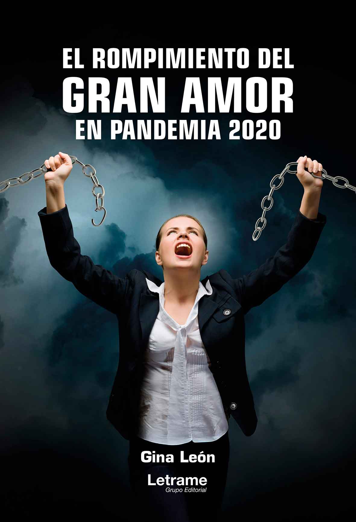 El rompimiento del gran amor en pandemia 2020