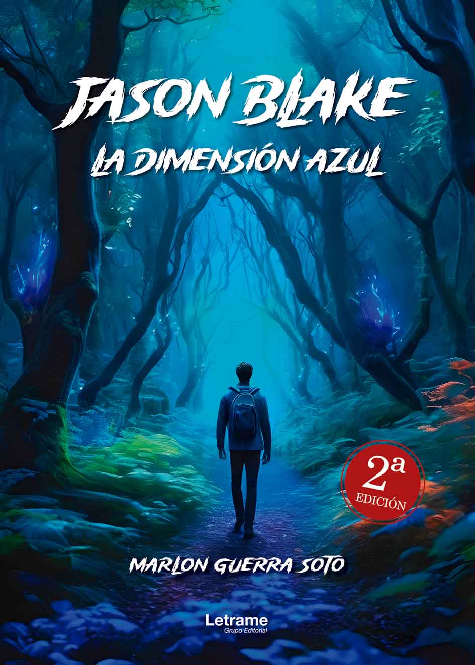 Jason Blake La dimensión azul. 2ª Edición