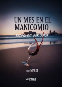Un mes en el manicomio