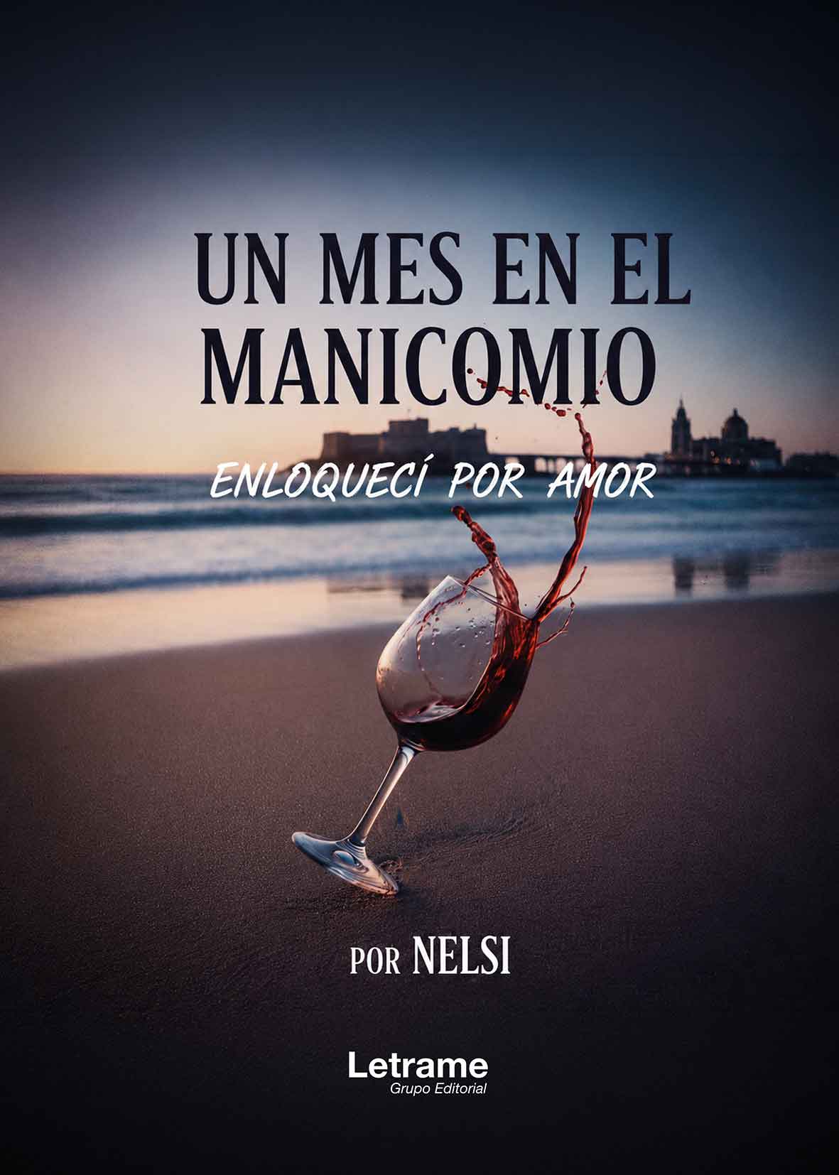 Un mes en el manicomio