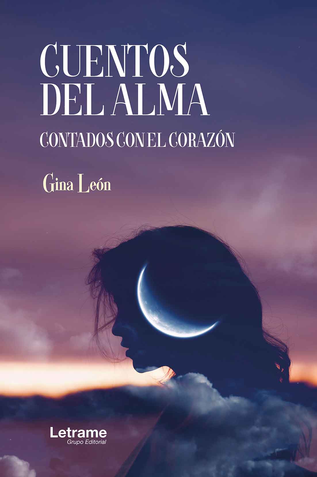 Cuentos del alma contados con el corazón