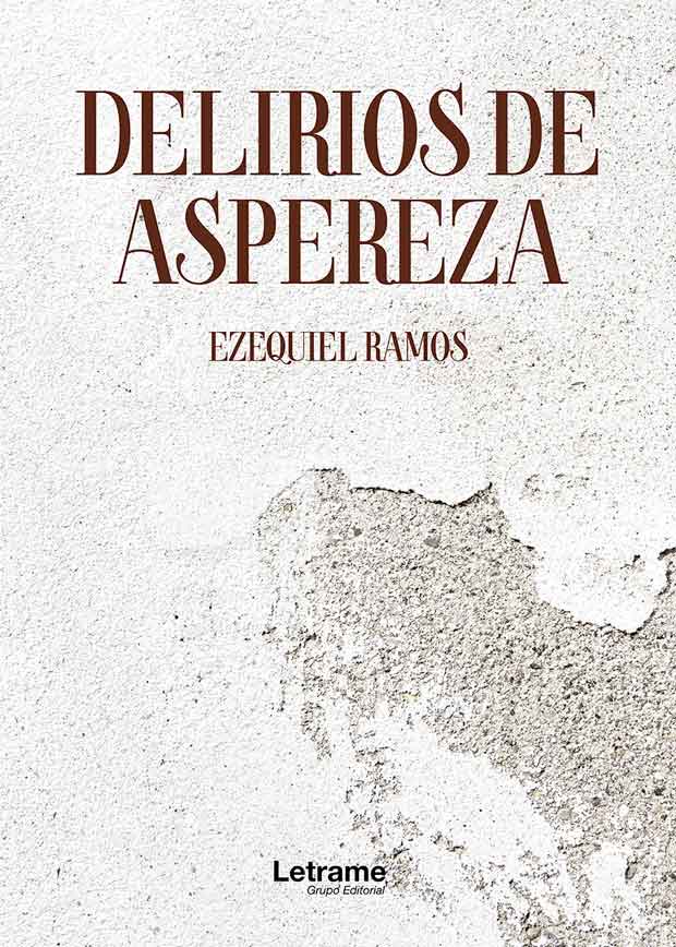 Delirios de aspereza