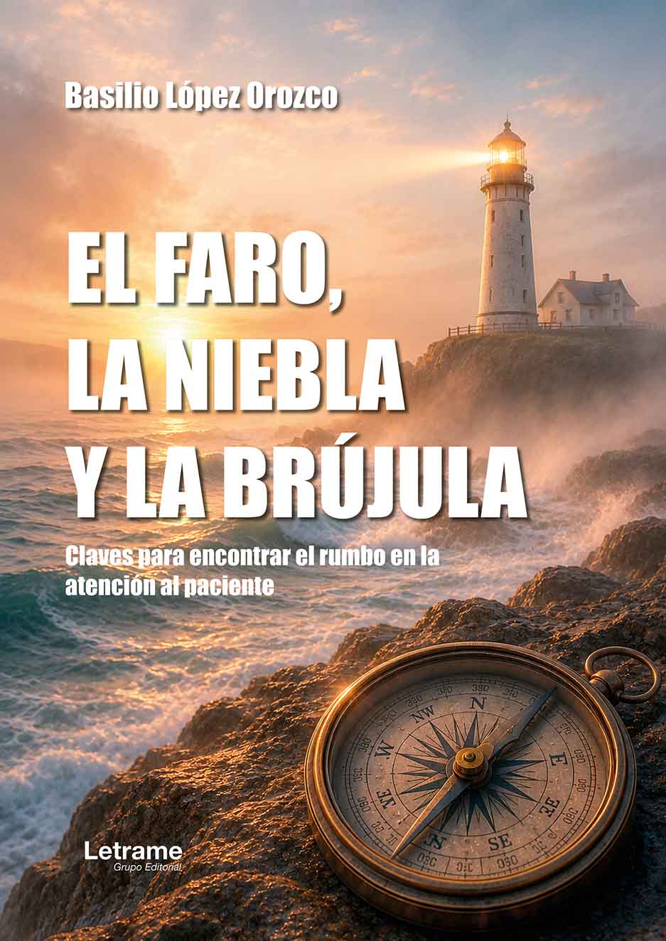 El faro, la niebla y la brújula